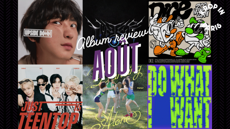 [REVIEW] Les nouveautés K-pop du mois d’août