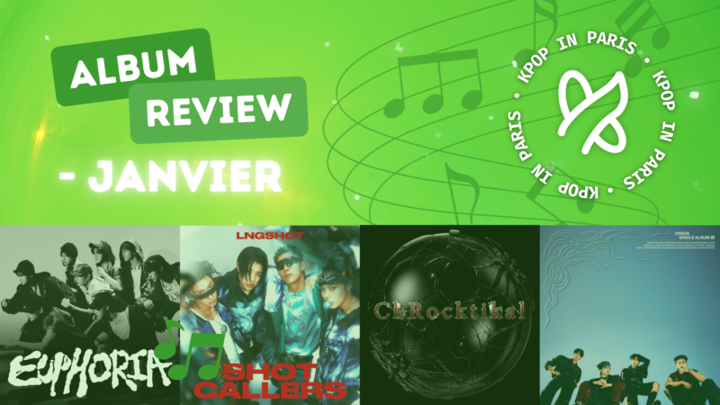 [REVIEW] Les nouveautés Kpop du mois de janvier