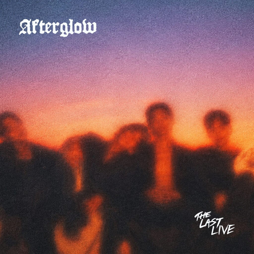 the last live afterglow EP cover